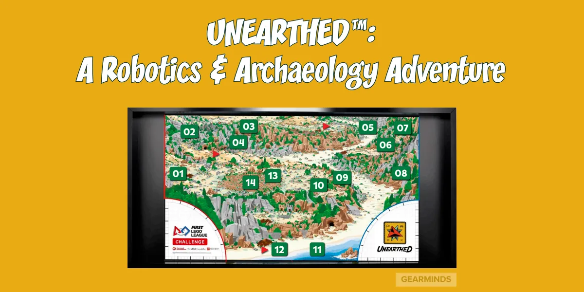 FIRST LEGO league Challenge - UNEARTHED™ (Thursday)