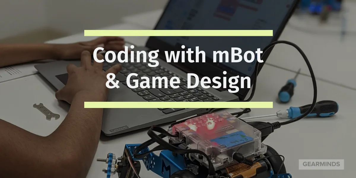 Level 3 - Coding with mBot and Game Design + FLL Explore