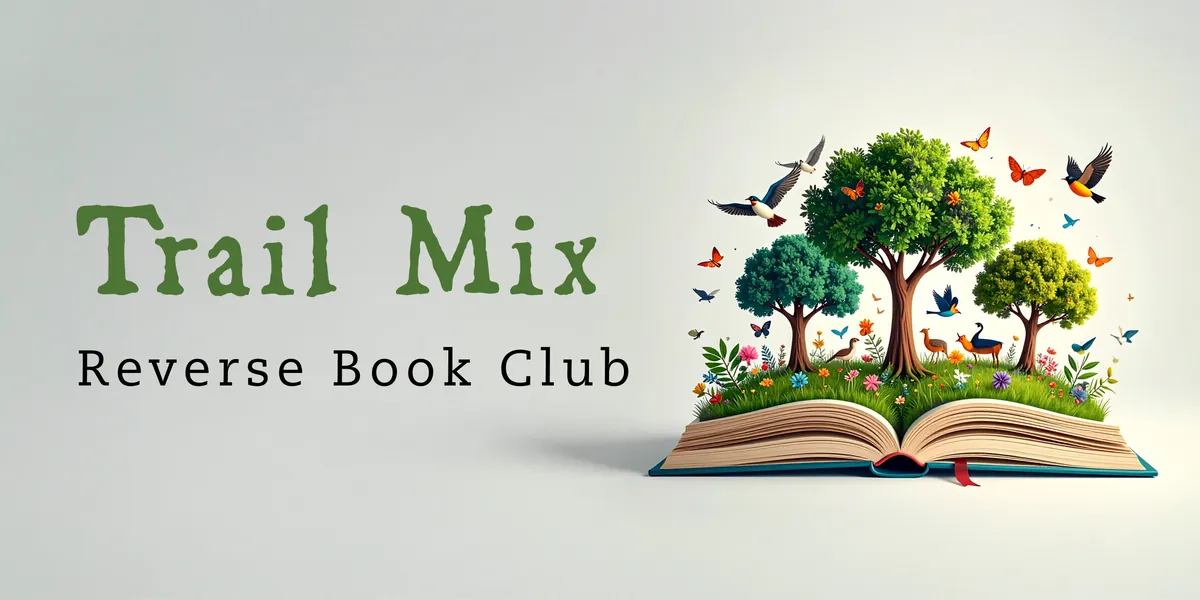 Trail Mix Reverse Book Club