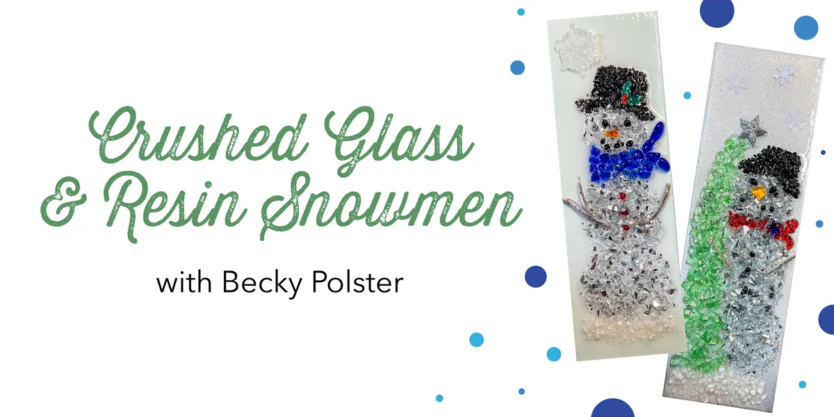 Crushed Glass & Resin Snowmen