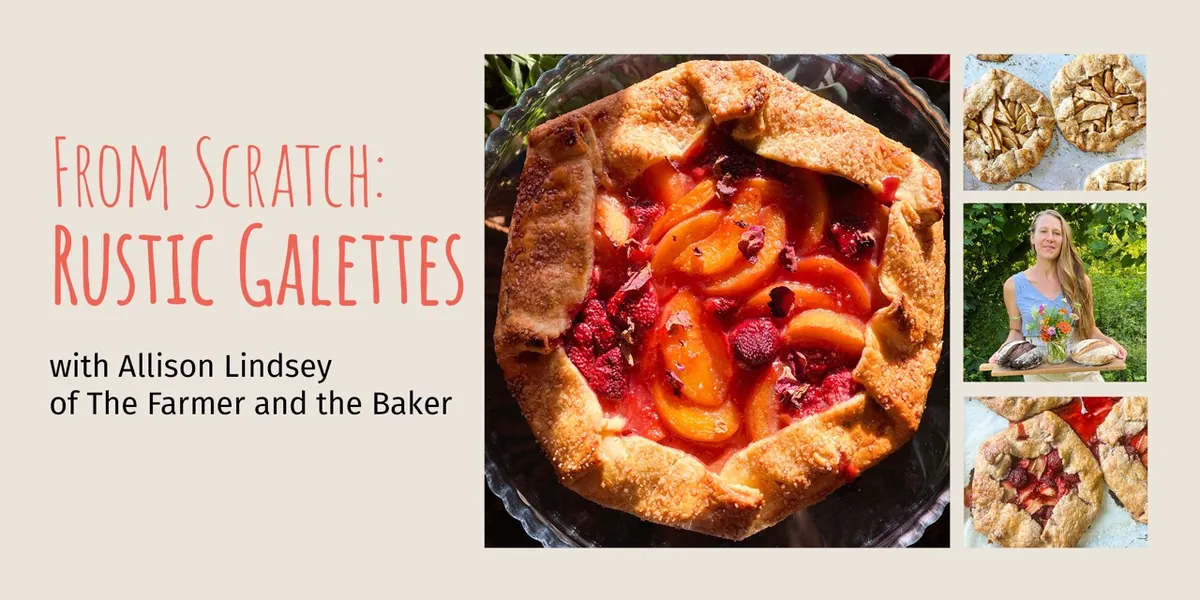 From Scratch: Rustic Galettes