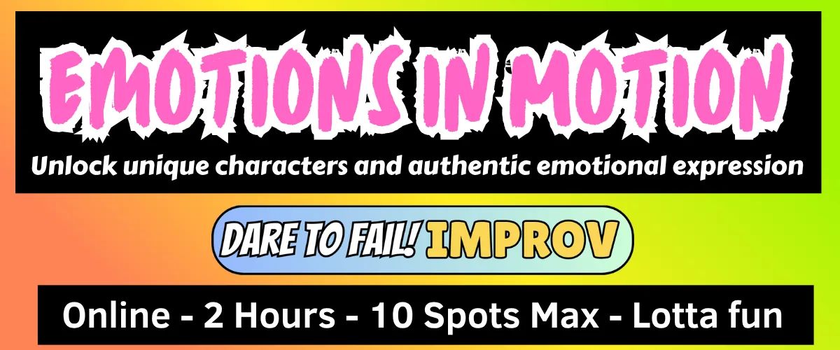 Emotions in Motion (online improv workshop)