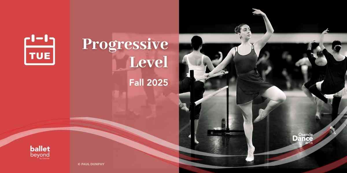 đź©° Ballet Progressive Level (Tuesdays)