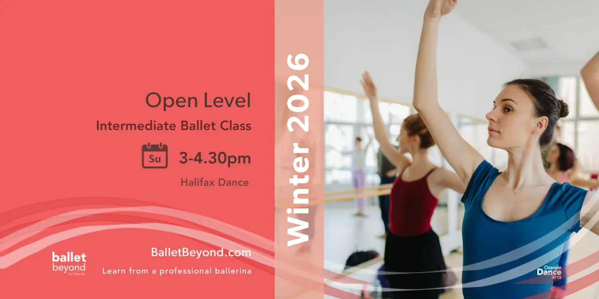 🩰 Ballet Open Level (Intermediate)  ❄️ Winter 2026