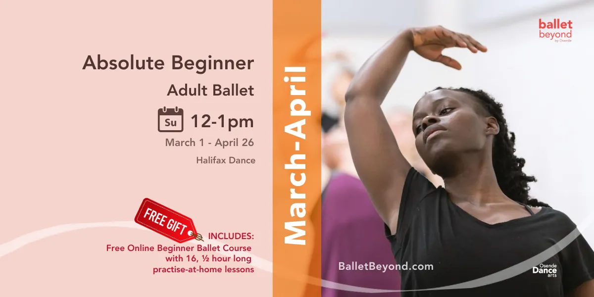🩰 Absolute Beginner Ballet (March-April)