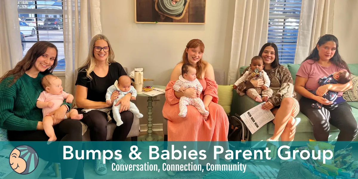 Bumps & Babies Parent Support Group