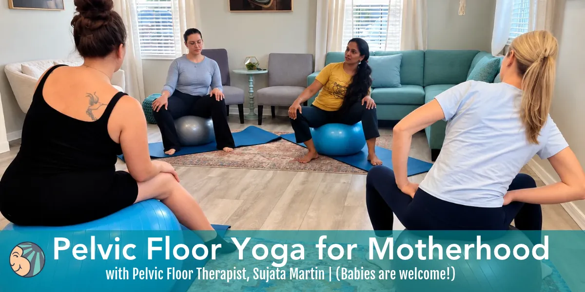 Pelvic Floor Yoga for Motherhood