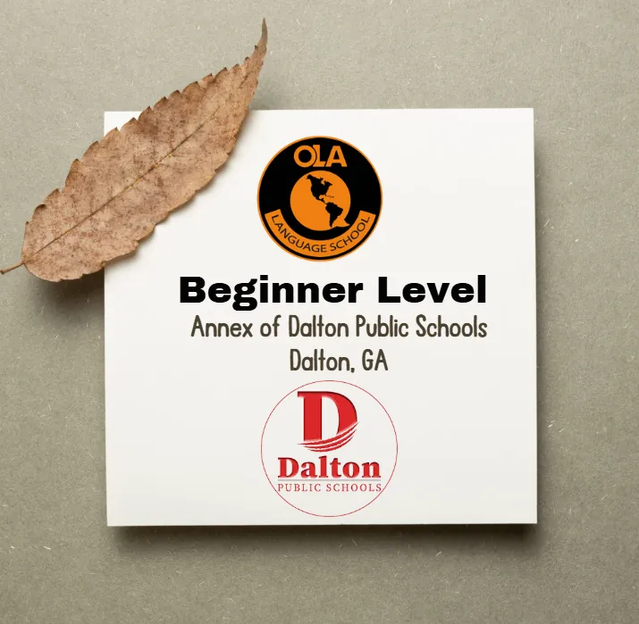Beginner ESL Class – Dalton Public Schools / Clases de Inglés nivel Principiantes - Dalton Public Schools