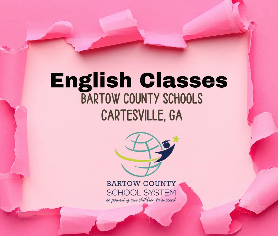 English Classes (Cartersville, GA) Sponsored by Bartow County Schools /2027