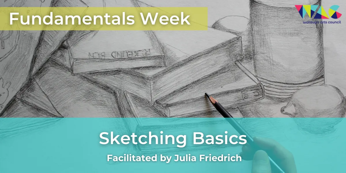 Fundamentals Week: Sketching Basics