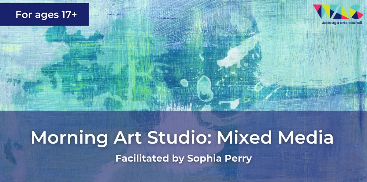 Morning Art Studio: Mixed Media