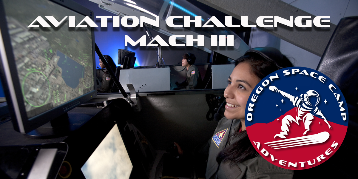 Space Camp Adventure - Aviation Challenge - Mach III