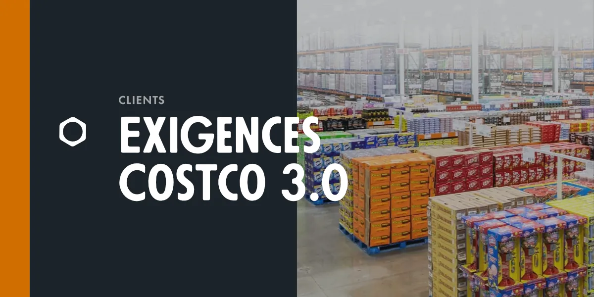 Nouveauté! Exigences Costco V3.0 2025