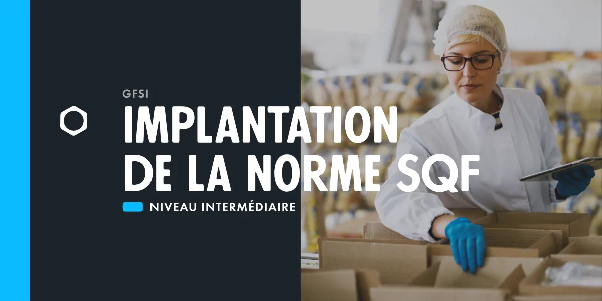 Implantation de la norme SQF