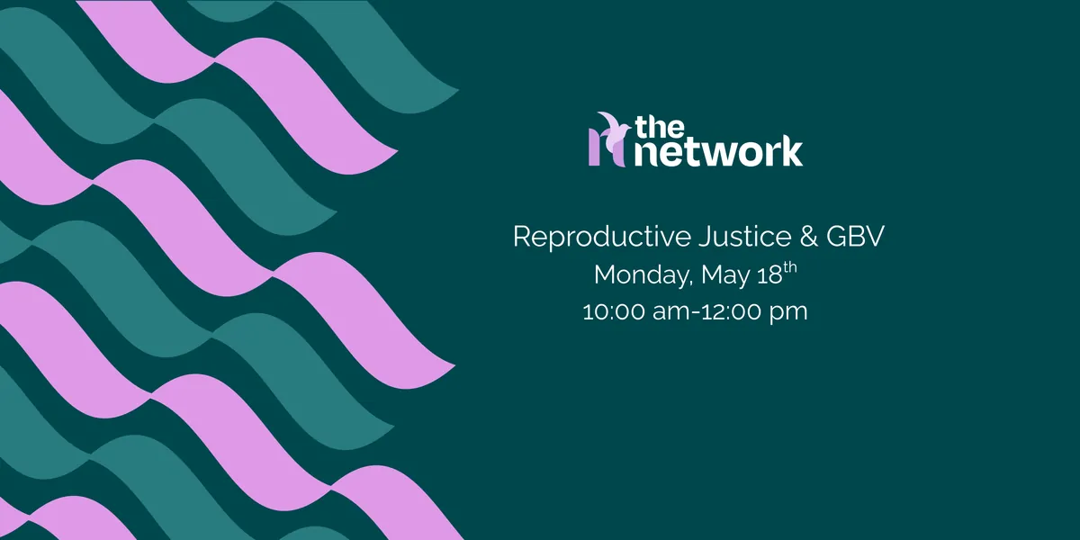 Reproductive Justice and Gender Based Violence