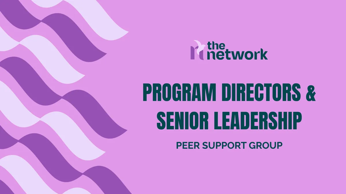 Peer Support Groups: Program Directors and Senior Leadership
