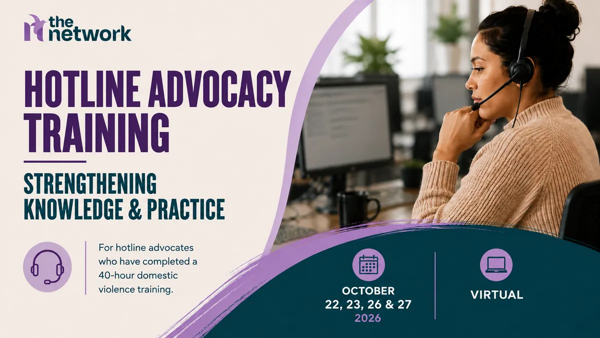 Hotline Advocacy Training: Strengthening Knowledge & Practice