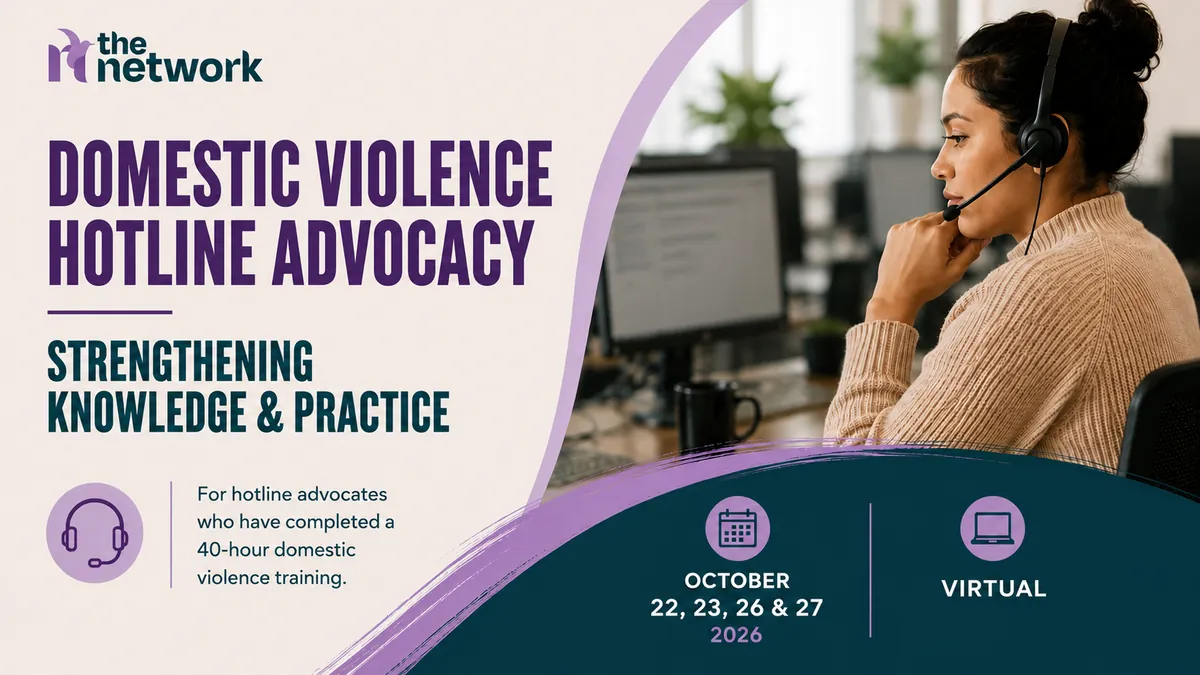 Domestic Violence Hotline Advocacy: Strengthening Knowledge & Practice