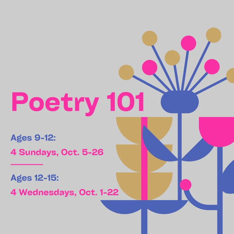 Poetry 101 [ages 12-15]