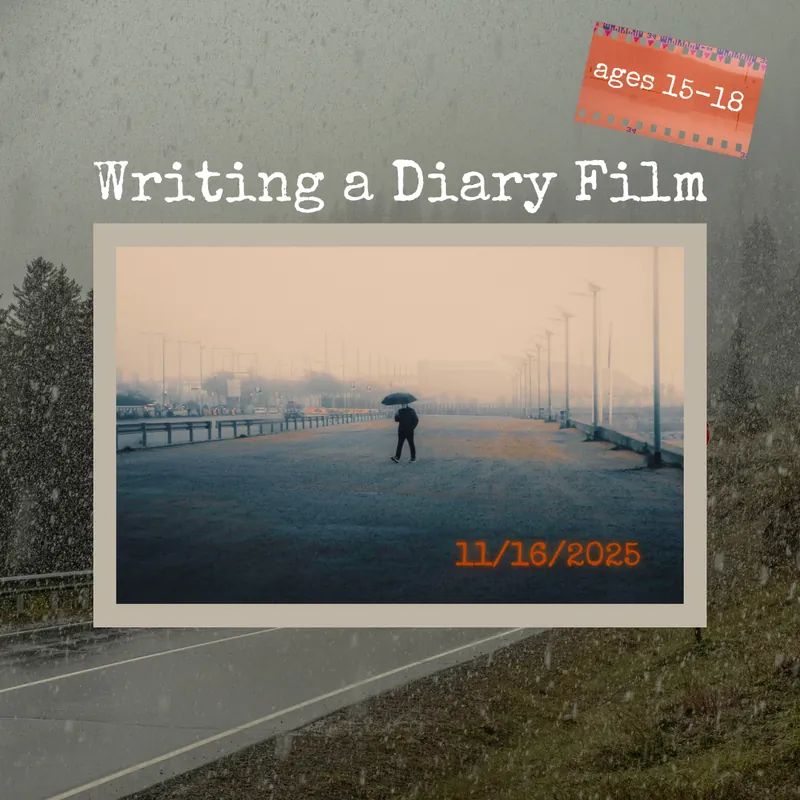 Writing a Diary Film [ages 15-18]