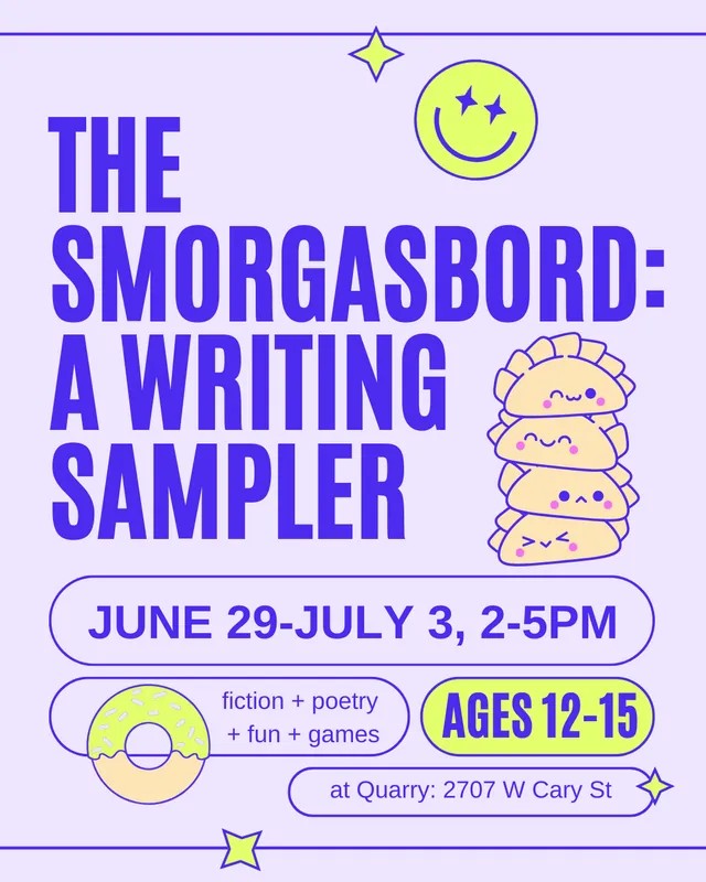 The Smorgasboard: A Writing Sampler [ages 12-15]