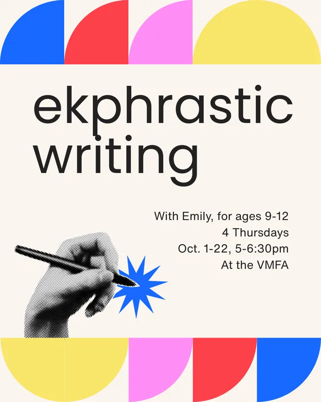 Ekphrastic Writing [ages 9-12]