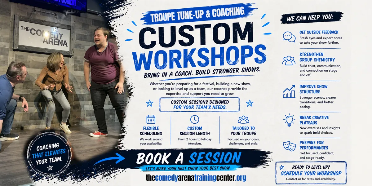 Improv Troupe Tune-Up: A Clinic for Troupes looking to get Smarter, Stronger, and Stand Out - Troupes Pick the Date and Time