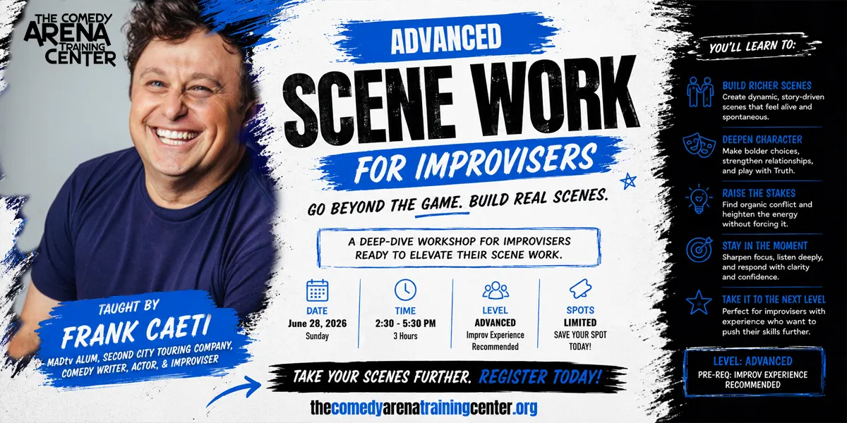 Advanced Scene Work with Frank Caeti (Sun, Jun 28 2:30PM - 5:30PM)