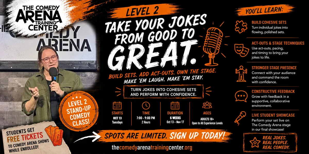 Stand Up Level 2 - Act Outs, Tags & More (Tue, Oct 13 - Nov 17)