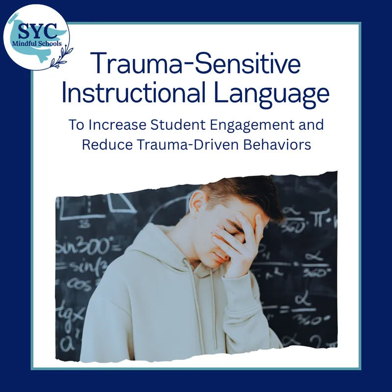 Trauma-Sensitive Instructional Language