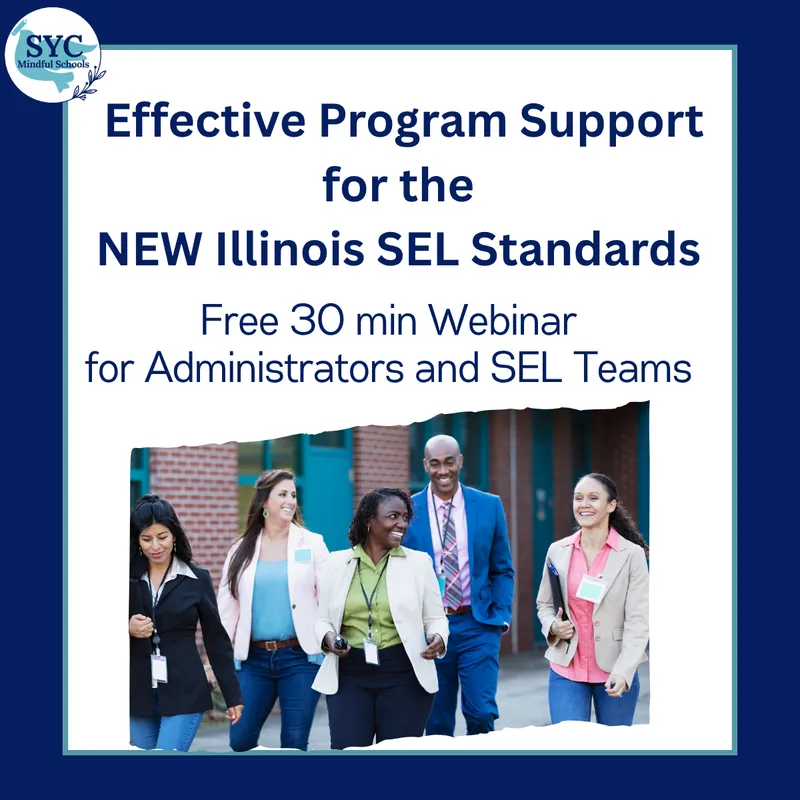 (FREE) Effective Program Support for the NEW Illinois SEL Standards (pm)