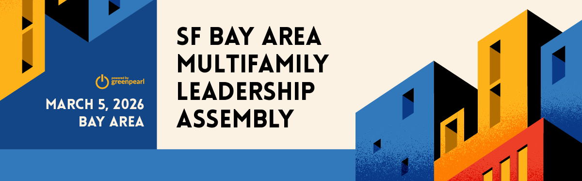 SF Bay Area Multifamily Leadership Assembly, powered by GreenPearl [Invite-Only]