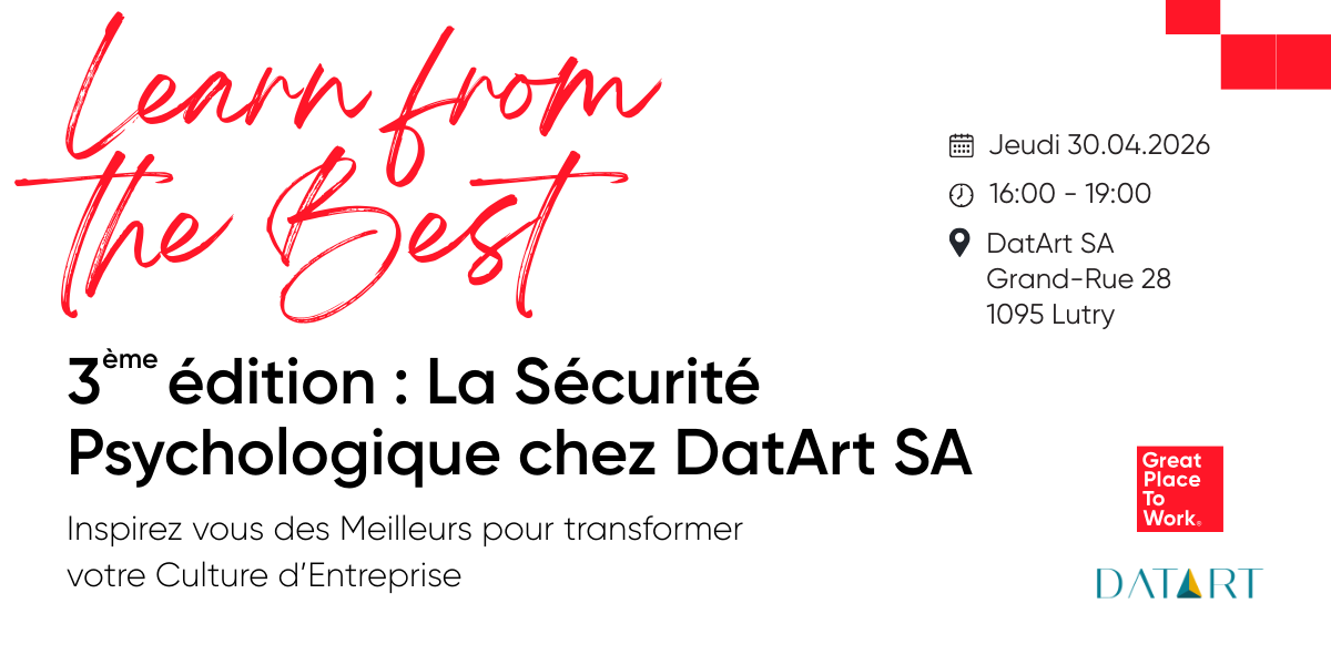 Learn from the Best™ : La Sécurité Psychologique avec DatArt SA