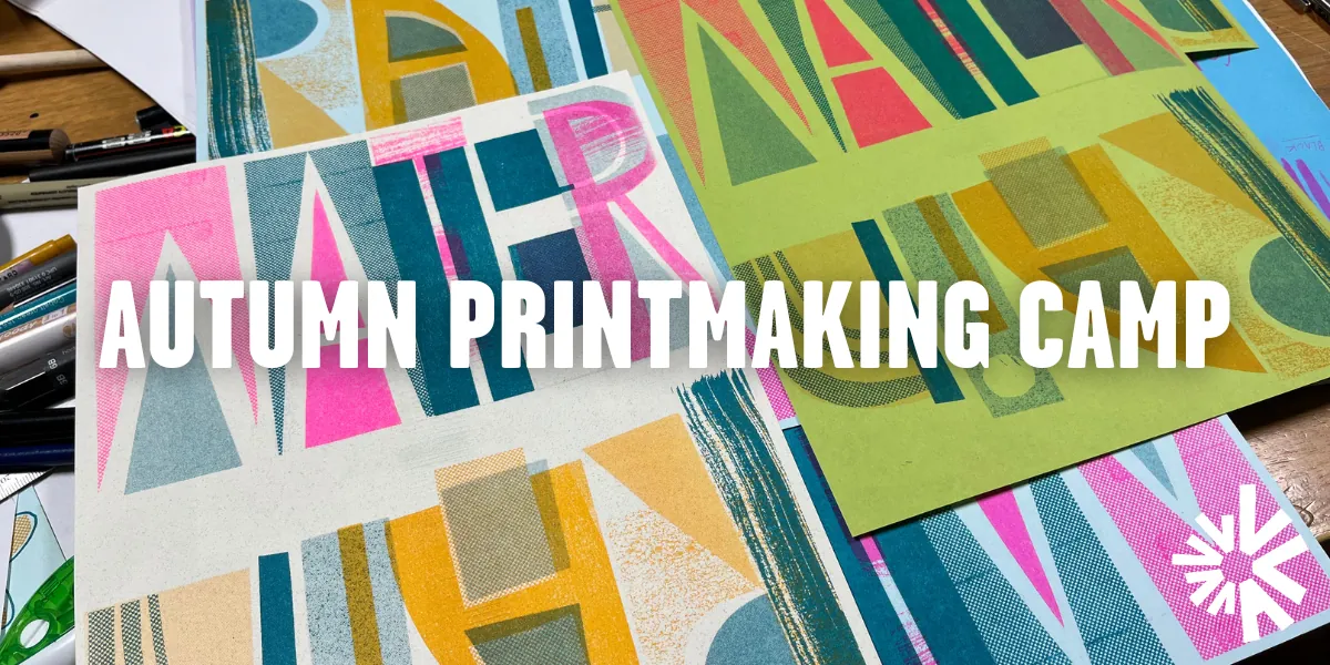 Full Week Registration - 2025 Autumn Printmaking Camp
