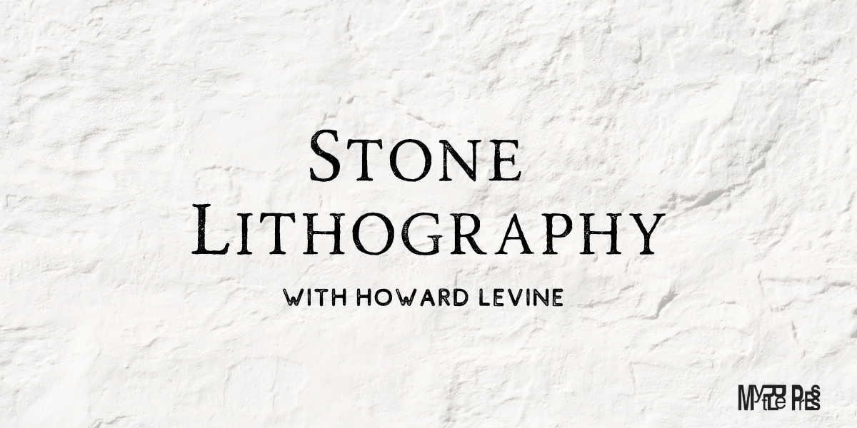 Stone Lithography