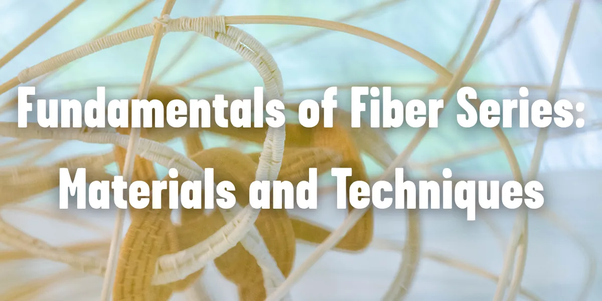 Fundamentals of Fiber: Twining