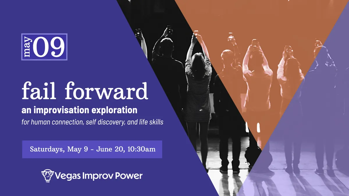 let's play: Improv Class, Las Vegas, NV | Mar 21 - Apr 25, 2026