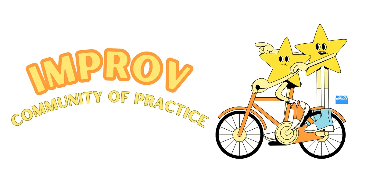 Improv Community of Practice | August: All IN!