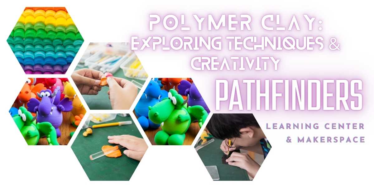 Polymer Clay | Tuesdays | 4 Weeks
