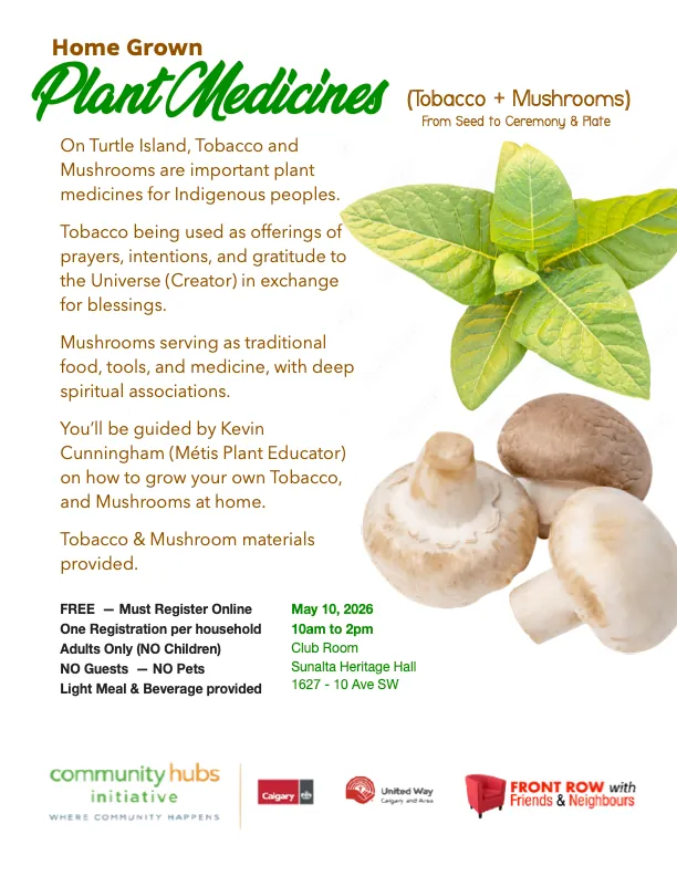 Home Grown Plant Medicines (Tobacco + Mushrooms) (From Seed to Ceremony & Plate)