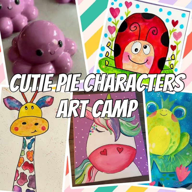 Cutie Pie Characters Art Camp (ages 4+)