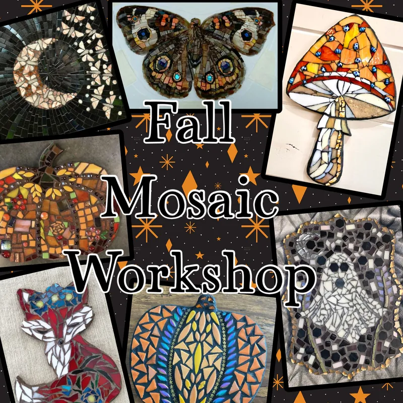 Fall Mosaic Workshop (2 days)