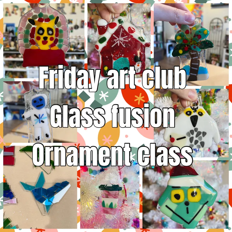 Friday Afternoon Art Club - Glass Fusion ornaments