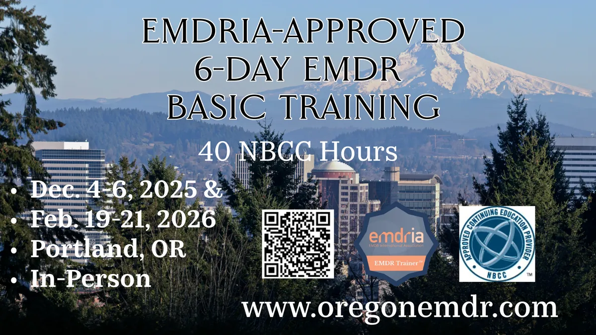 EMDR Therapy Basic Training- Portland Spring 2026