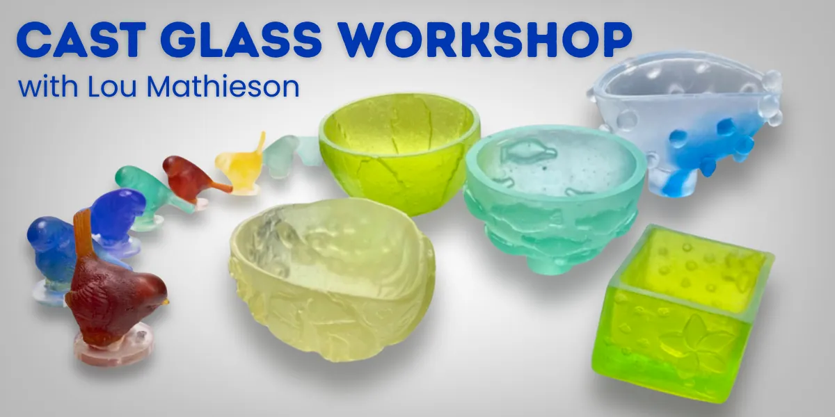 Cast Glass 3-Day Workshop