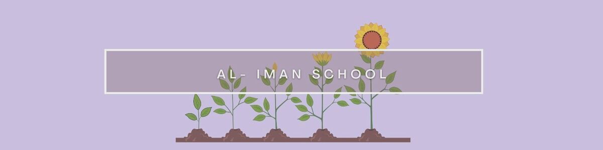 Al-Iman Sunday School (2025-26)