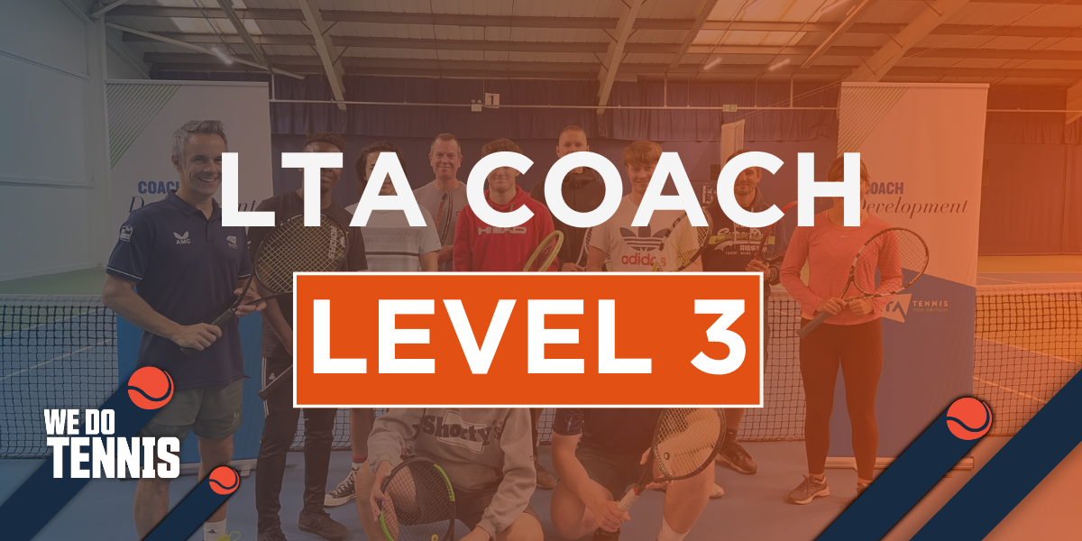 LTA Coach (Level 3) Qualification - Wigan