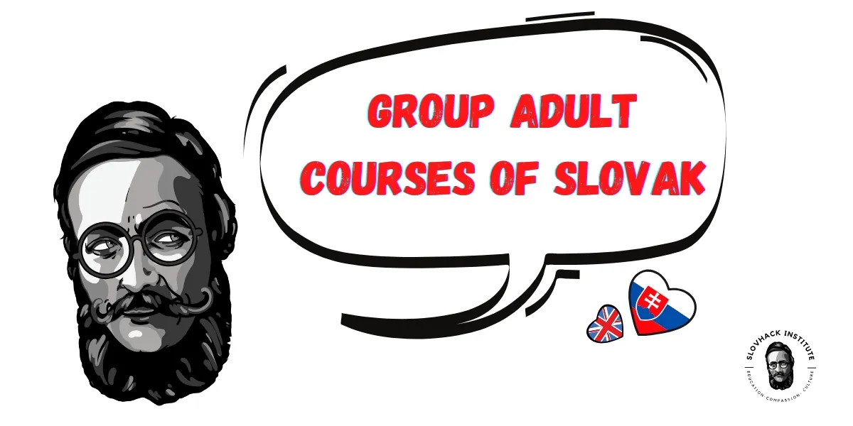 ONLINE CLUB OF SLOVAK LANGUAGE FOR ADULTS (GROUP)// ONLINE KLUB SLOVENČINY PRE DOSPELÝCH