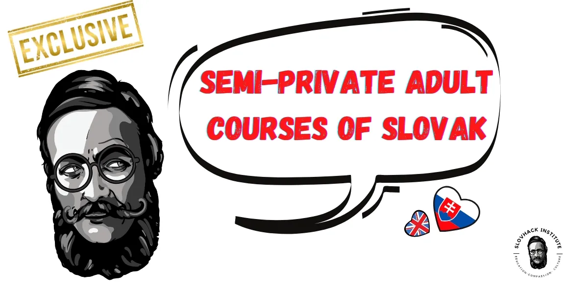 ONLINE CLUB OF SLOVAK LANGUAGE FOR ADULTS (SEMI-PRIVATE, Mondays 13:30 CET)