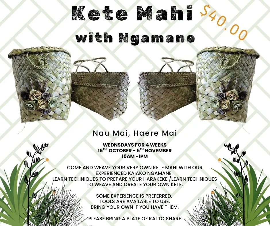 Kete Mahi - Weaving with Ngamane